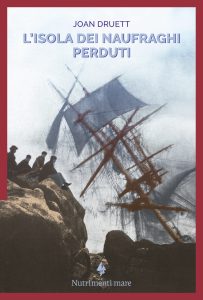 Joan Druett – L’isola dei naufraghi perduti (2024)