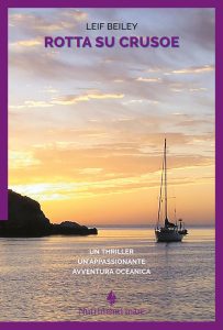 Leif Beiley – Rotta su Crusoe (2024)