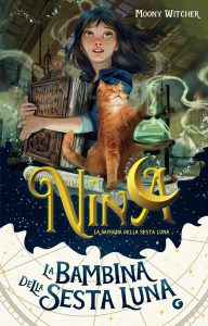 Moony Witcher – Nina la bambina della Sesta Luna (2024)