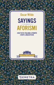 Oscar Wilde – Sayings. Aforismi (2024)