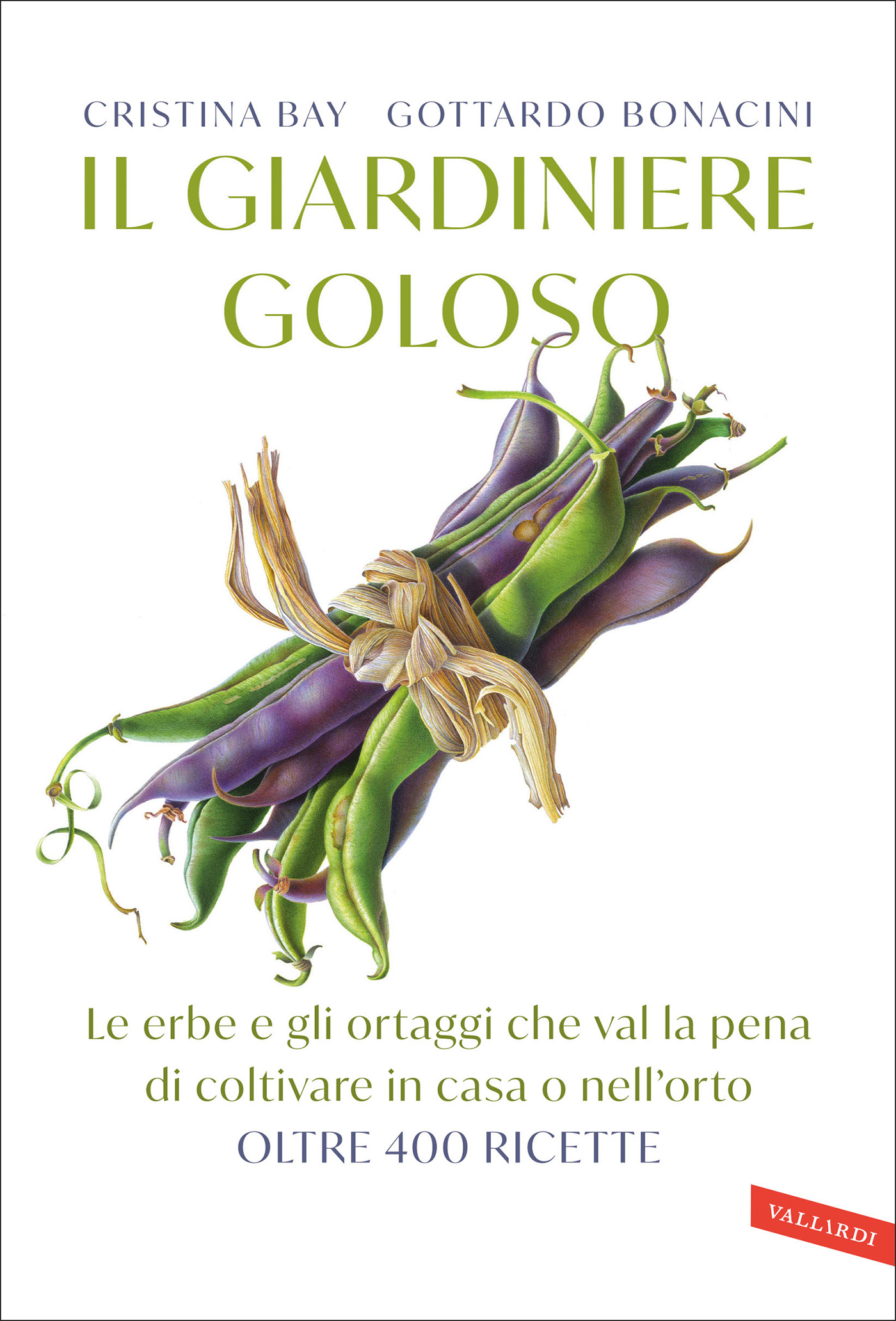 Cristina Bay, Gottardo Bonacini – Il giardiniere goloso (2024)