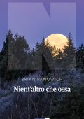 Brian Panowich - Nient'altro che ossa (2024)