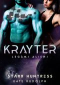 Kate Rudolph - Legàmi Alieni Vol. 5. Krayter (2024)