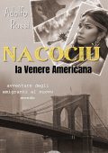 Adolfo Rossi - Nacociù, la venere Americana (2024)