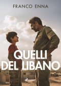 Franco Enna - Quelli del Libano (2024)