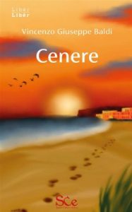 Vincenzo Giuseppe Baldi – Cenere (2024)