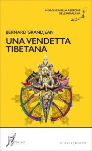 Bernard Grandjean – Una vendetta tibetana (2024)