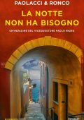 Antonio Paolacci, Paola Ronco - La notte non ha bisogno (2024)
