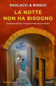 Antonio Paolacci, Paola Ronco – La notte non ha bisogno (2024)