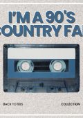 Various Artists - I’m a 90's Country Fan (2024) Mp3 320