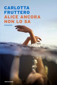 Carlotta Fruttero – Alice ancora non lo sa (2024)