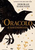Deborah Harkness - L'oracolo di Ravenswood (2024)