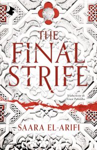 Saara El-Arifi – The Final Strife (2024)