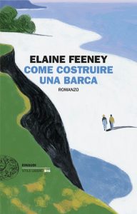 Elaine Feeney – Come costruire una barca (2024)