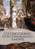 Victor Hugo - L'ultimo giorno d'un condannato a morte (2024)