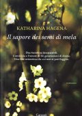 Katharina Hagena - Il sapore dei semi di mela (2011)