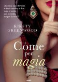 Kirsty Greenwood - Come per magia (2013)