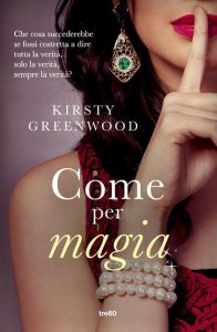 Kirsty Greenwood – Come per magia (2013)
