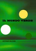Antonio Balzani - Il mondo verde (2024)