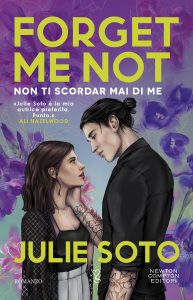 Julie Soto – Forget Me Not. Non ti scordar mai di me (2024)