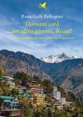 Rosa Galli Pellegrini - Domani sarà un altro giorno, Rossi! (2024)