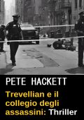 Pete Hackett - Trevellian e il collegio degli assassini (2024)