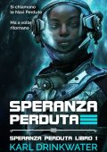 Karl Drinkwater - Speranza Perduta (2024)