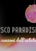 Various Artists - Disco paradise – Le canzoni dell'estate (2024)