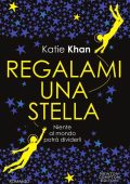 Katie Khan - Regalami una stella (2017)