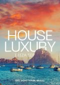 Various Artists - House Luxury – Ibiza Edition (2024) Mp3 320
