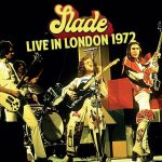 Slade – Live In London 1972 (Live) (2024)