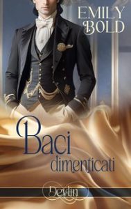 Emily Bold – Serie Windham Vol. 1. Baci dimenticati (2024)