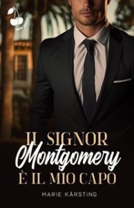 Marie Kärsting – Il signor Montgomery è il mio capo (2024)
