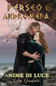 Lina Giudetti – Anime di Luce 2. Perseo e Andromeda (2024)