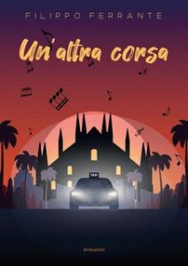 Filippo Ferrante – Un’altra corsa (2024)