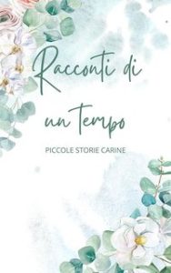 Claudia Antolini – Racconti di un tempo (2024)