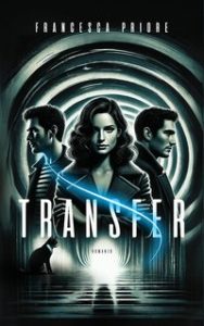 Francesca Priore – Transfer (2024) Francesca Priore – Transfer (2024)