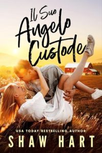 Shaw Hart – Il Suo Angelo Custode (2024)