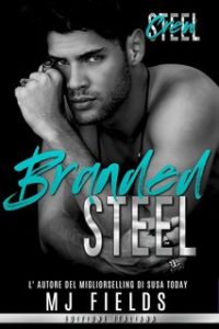 MJ Fields – Steel Crew (Men of Steel- 2nd Generazione) Vol. 2. Branded Steel (2024)
