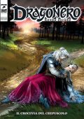 img Dragonero 133 -  Mondo Oscuro 20, Il Crocevia Del Crepuscolo (SBE Giugno 2024)