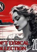 VA - Soft Lyrical Collection (2024) MP3