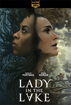 La Donna del Lago – Stagione 1 (2024) [Completa] WEB-DL 1080p E-AC3+AC3 ITA ENG SUBS