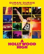 Duran Duran – A Hollywood High: Live In Los Angeles (2022) BDRip-HEVC 1080p