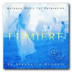 Stephanie Bennett – LUMIERE: Baroque Music For Relaxation (2003) MP3, 320