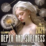 VA – Depth And Softness (2024) MP3