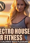 VA - Electro House For Fitness (2024) MP3