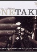Lorne Lofsky, Guido Basso, Joey DeFrancesco, Vito Rezza - Alma Records Presents One Take, Vol. 1 (2004) FLAC