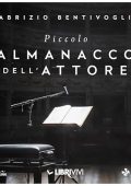 Fabrizio Bentivoglio - Piccolo Almanacco dell'Attore (2024) (mp3 - 128 kbps)