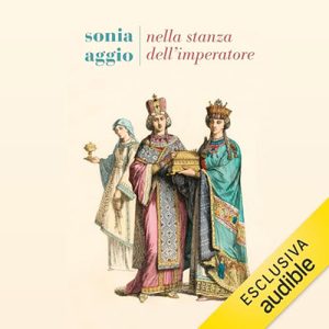 Sonia Aggio – Nella stanza dell’imperatore (2024) (mp3 – 128 kbps)