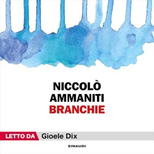 Niccolò Ammaniti – Branchie (2024) (mp3 – 128 kbps)